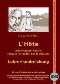 L'Hôte. Albert Camus' Novelle. Jacques Ferrandez' bande dessinée. Lehrerhandreichung