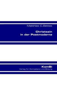 Christsein in der Postmoderne