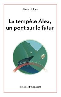 La tempête Alex, un pont sur l'avenir