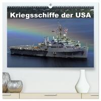 Kriegsschiffe der USA (hochwertiger Premium Wandkalender 2025 DIN A2 quer), Kunstdruck in Hochglanz