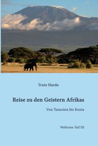 Reise zu den Geistern Afrikas