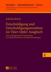 Entschuldigung und Entschuldigungsannahme im Täter-Opfer-Ausgleich