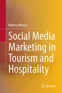 Social Media Marketing in Tourism and Hospitality