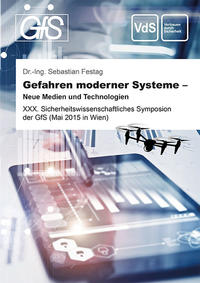 Gefahren moderner Systeme – Neue Medien und Technologien