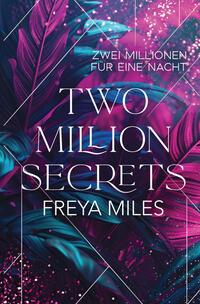 Two Million Secrets