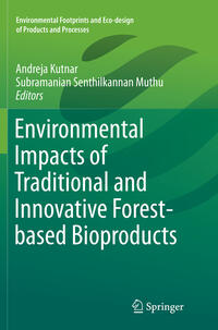 Environmental Impacts of Traditional and Innovative Forest-based Bioproducts