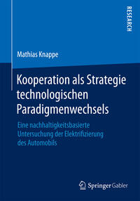 Kooperation als Strategie technologischen Paradigmenwechsels