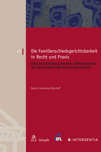 Die Familienschiedsgerichtsbarkeit in Recht und Praxis