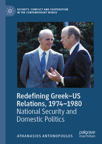 Redefining Greek–US Relations, 1974–1980