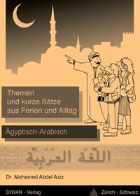 Themen und kurze Sätze aus Ferien und Alltag