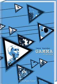 Gamma (Die große Erzählung 4)