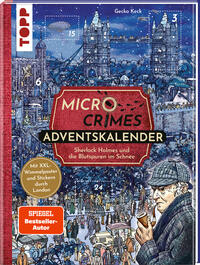 Micro Crimes Adventskalender – Sherlock Holmes und die Blutspuren im Schnee. Mit XXL-Wimmelposter und Stickern durch London