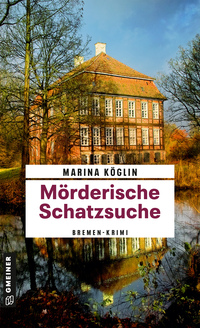 Mörderische Schatzsuche