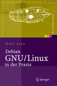 Debian GNU/Linux in der Praxis