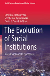 The Evolution of Social Institutions