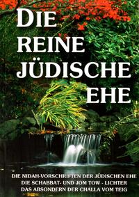 Die reine jüdische Ehe