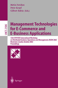 Management Technologies for E-Commerce and E-Business Applications