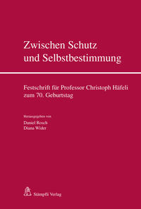 Zwischen Schutz und Selbstbestimmung