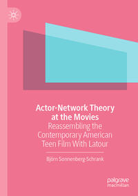 Actor-Network Theory at the Movies