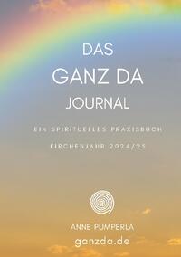 Das Ganz-Da-Journal