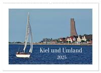 Kiel und Umland (Wandkalender 2025 DIN A2 quer), CALVENDO Monatskalender