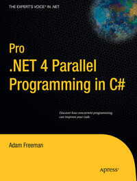 Pro .NET 4 Parallel Programming in C#