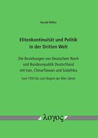 Elitenkontinuität und Politik in der Dritten Welt