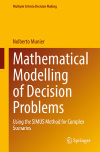 Mathematical Modelling of Decision Problems