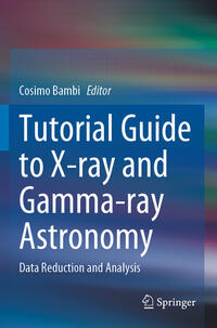 Tutorial Guide to X-ray and Gamma-ray Astronomy