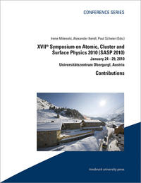 Contributions XVIIth Symposium on Atomic, Cluster and Surface Physics (SASP 2010)