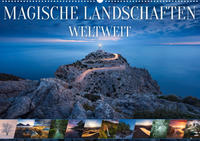 Magische Landschaften Weltweit (Wandkalender immerwährend DIN A2 quer)