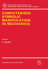 Computerized Symbolic Manipulation in Mechanics