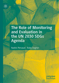 The Role of Monitoring and Evaluation in the UN 2030 SDGs Agenda