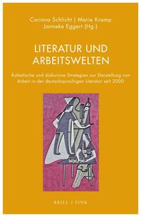 Literatur und Arbeitswelten