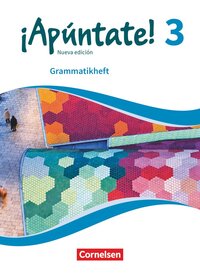 ¡Apúntate! - Spanisch als 2. Fremdsprache - Ausgabe 2016 - Band 3