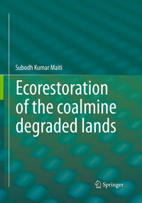 Ecorestoration of the coalmine degraded lands