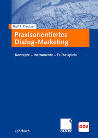 Praxisorientiertes Dialog-Marketing