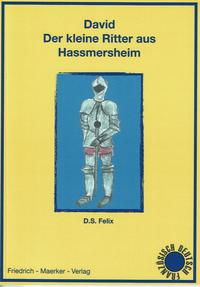 David, der kleine Ritter aus Hassmersheim