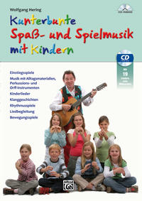 Kunterbunte Spaß- und Spielmusik mit Kindern