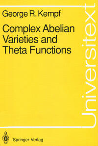 Complex Abelian Varieties and Theta Functions