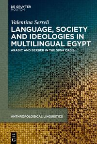 Language, Society and Ideologies in Multilingual Egypt