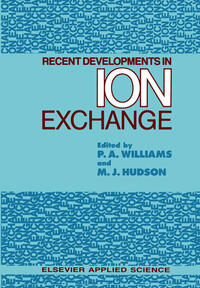 Recent Developments in Ion Exchange