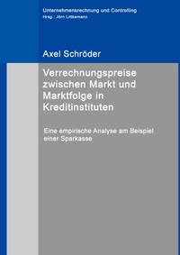 Verrechnungspreise zwischen Markt und Marktfolge in Kreditinstituten