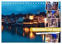 Rheinfelden bei Nacht (Tischkalender 2025 DIN A5 quer), CALVENDO Monatskalender