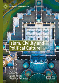 Islam, Civility and Political Culture