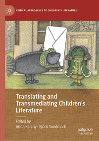 Translating and Transmediating Children’s Literature