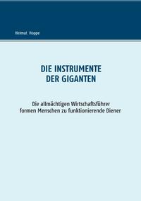 Die Instrumente der Giganten