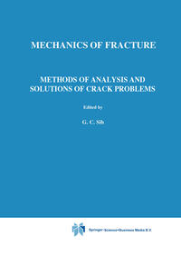 Methods of Analysis and Solutions of Crack Problems