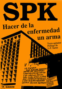 SPK - Hacer de la enfermedad un arma