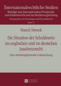 Die Situation der Schuldnerin im englischen und im deutschen Insolvenzrecht